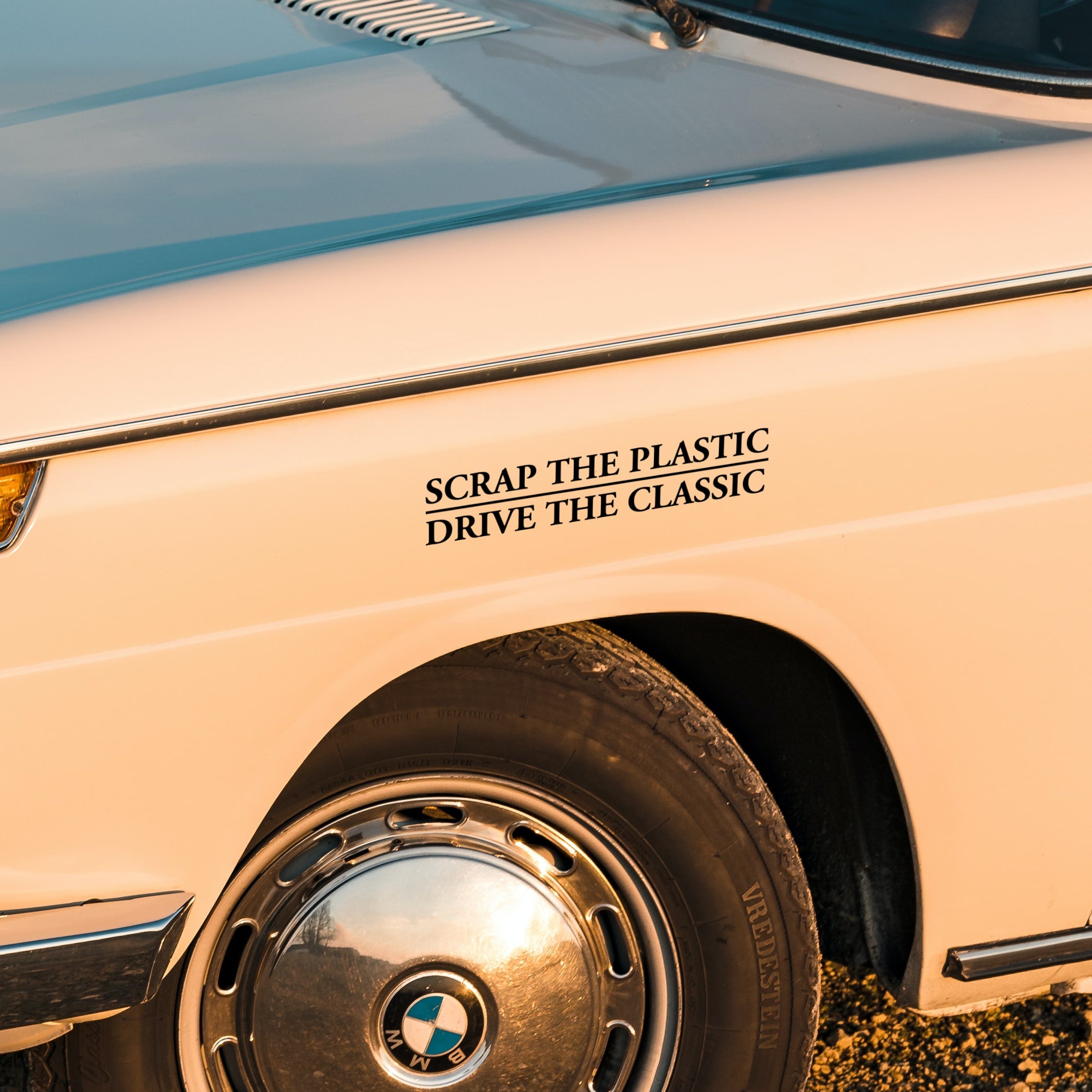 Scrap the plastic, drive the classic sticker on beige bmw