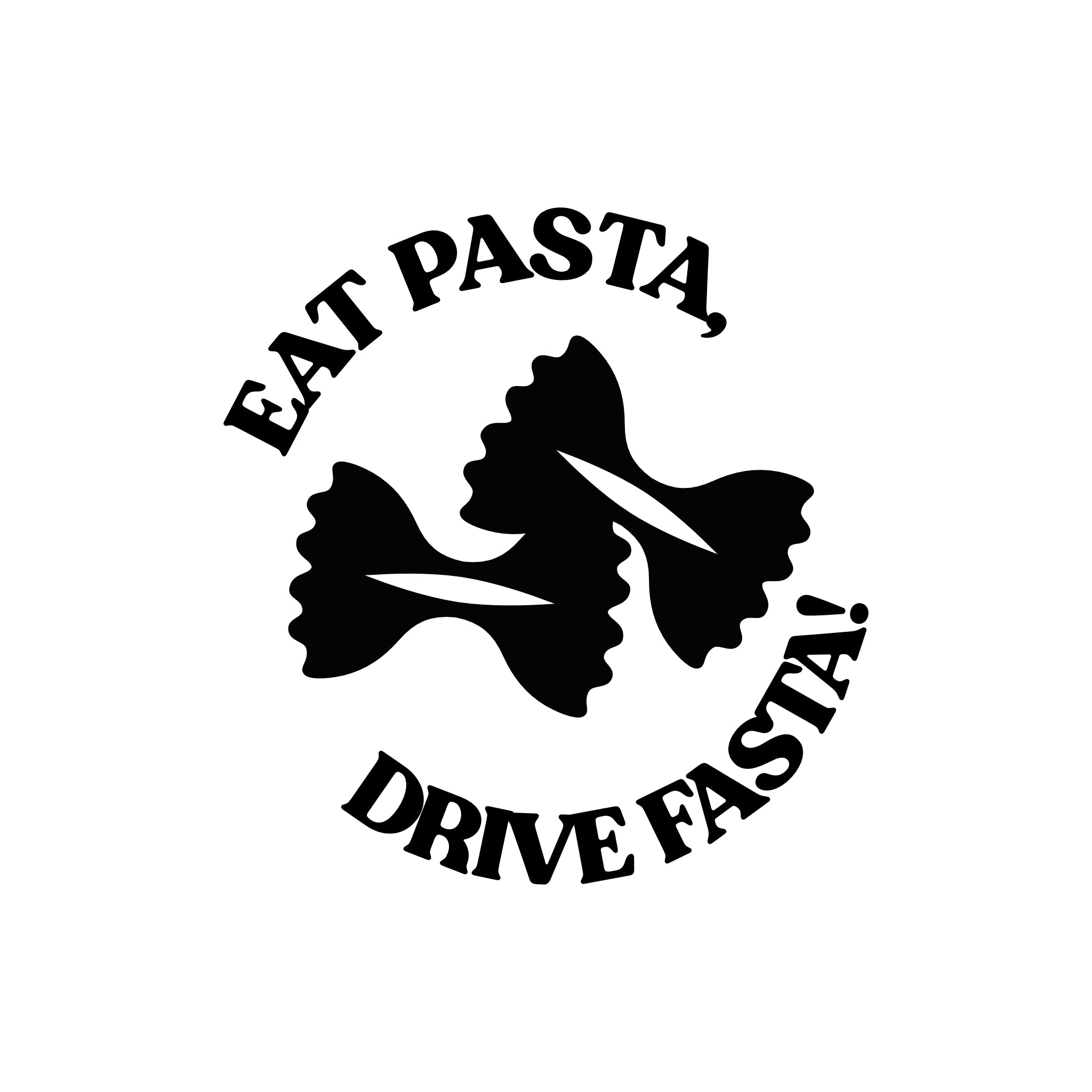 eat pasta, drive fasta sticker
