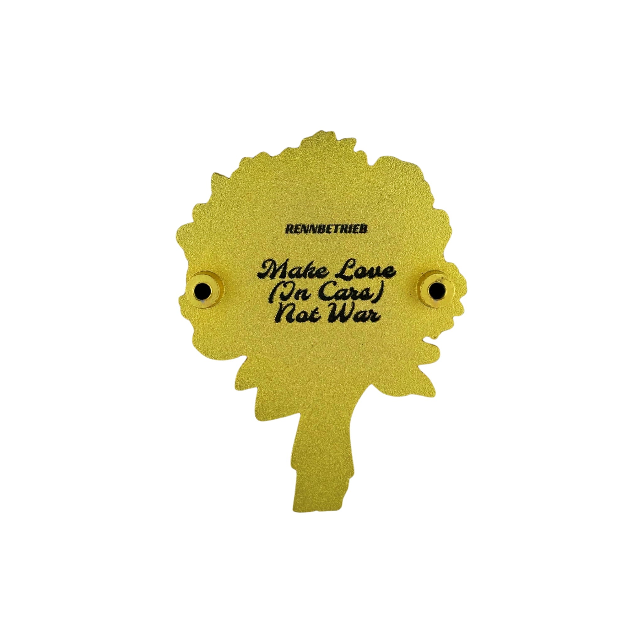 Yellow metal sign with text 'Make Love (In Cars) Not War' on a white background